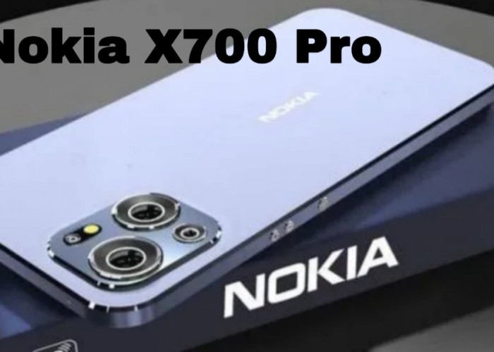 Nokia X700 Pro 2025, Smartphone Premium dengan Harga Terjangkau