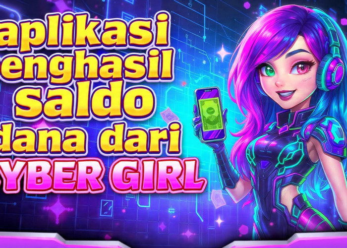 Cyber Girl Diklaim Bisa Beri Saldo DANA Gratis, Ini Penjelasannya