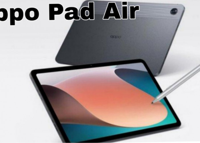 Harga OPPO Pad Air Turun Drastis di Agustus 2025, Cek Spesifikasi Lengkapnya!