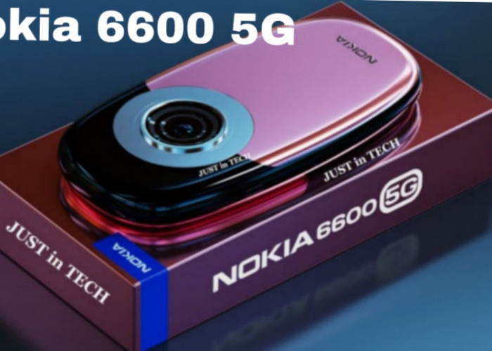Nokia 6600 5G Ultra, Ponsel Retro dengan Teknologi Masa Kini yang Memukau