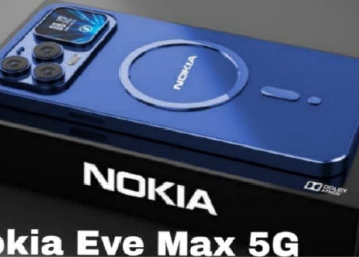 Nokia Eve Max 5G, Smartphone Premium dengan Kamera 200MP dan Snapdragon 8 Gen 3