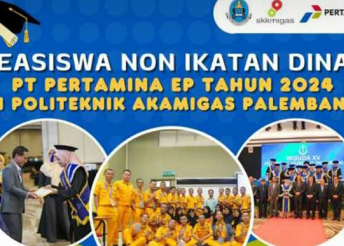 Hore! Politeknik Akamigas Palembang Buka Beasiswa Non Ikatan Dinas PT PERTAMINA EP Tahun 2024