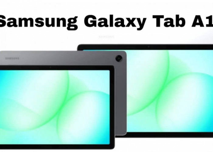 Samsung Galaxy Tab A11, Tablet Murah Meriah dengan Fitur Lengkap
