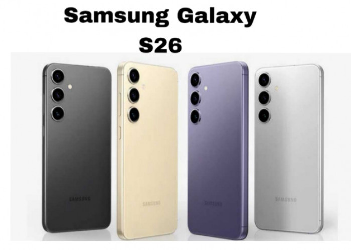Samsung Galaxy S26 Siap Hadir dengan Sensor Kamera Baru 50MP