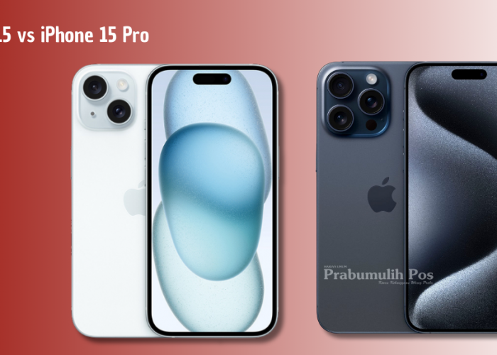 iPhone 15 vs iPhone 15 Pro: Perbandingan Spesifikasi, Kamera, dan Harga di Indonesia