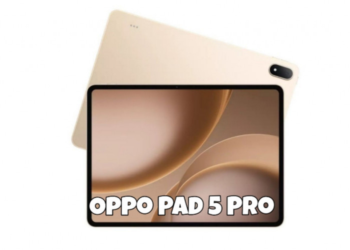 Oppo Pad 5 Pro Resmi Muncul! Tablet Layar 13,2 Inci dengan Performa Gahar