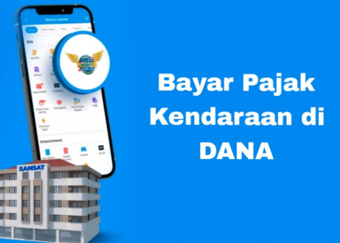 Bayar Pajak Kendaraan Tanpa Antri? Coba Fitur SIGNAL di Aplikasi DANA