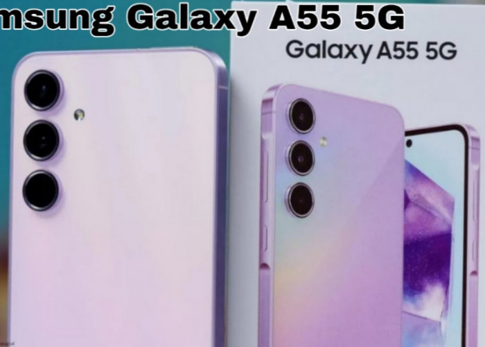 Samsung Galaxy A55 5G, Pilihan Terbaik di Segmen Kelas Menengah