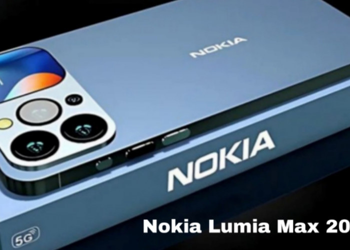 Nokia Lumia Max 2025, Smartphone Flagship Harga Terjangkau Siap Guncang Pasar!