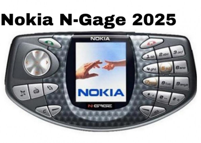 Nokia N-Gage 2025, Kebangkitan Legenda dengan Performa Gaming Terbaik