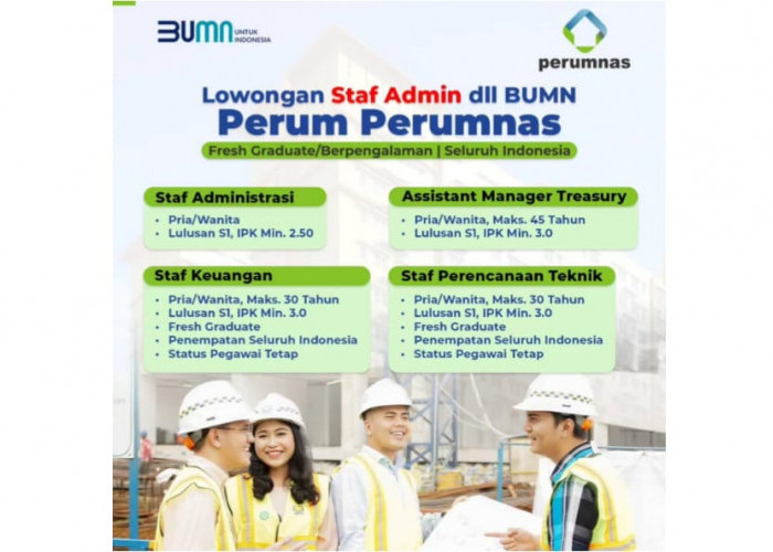 Perum Perumnas Buka Lowongan Kerja di Rekrutmen Bersama BUMN 2025, Cek Posisi dan Syaratnya