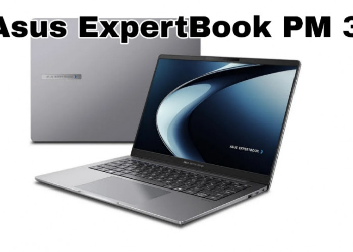 ASUS ExpertBook PM3, Laptop Bisnis AI yang Siap untuk Masa Depan