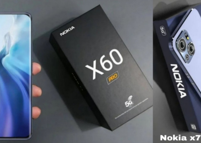 Duel Smartphone Flagship, Nokia X60 Pro 5G vs X700 Pro 5G, Siapa Juaranya?