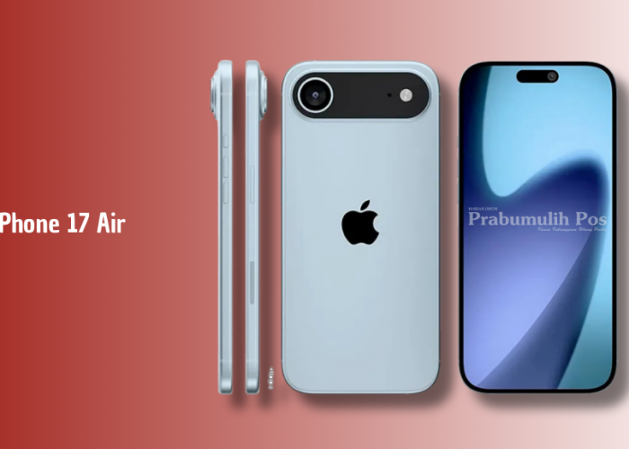 iPhone 17 Air: Flagship Tipis dengan Layar 120Hz dan Kamera Canggih, Berapa Harganya?