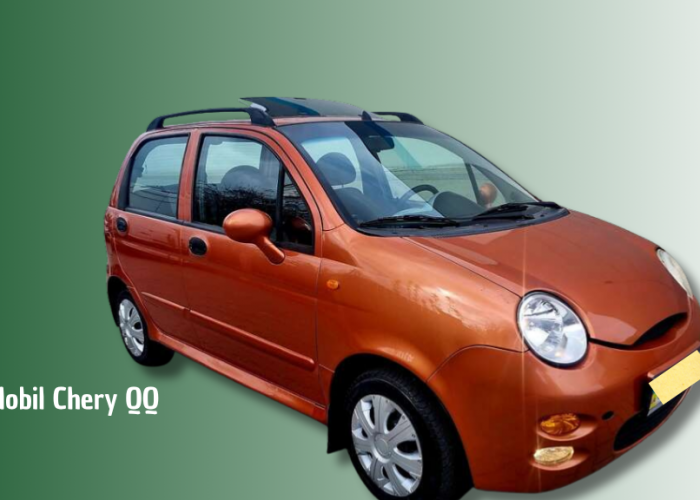 Harga Bekas dan Pajak Chery QQ: Mobil Imut yang Ramah di Kantong dan Tetap Dicari