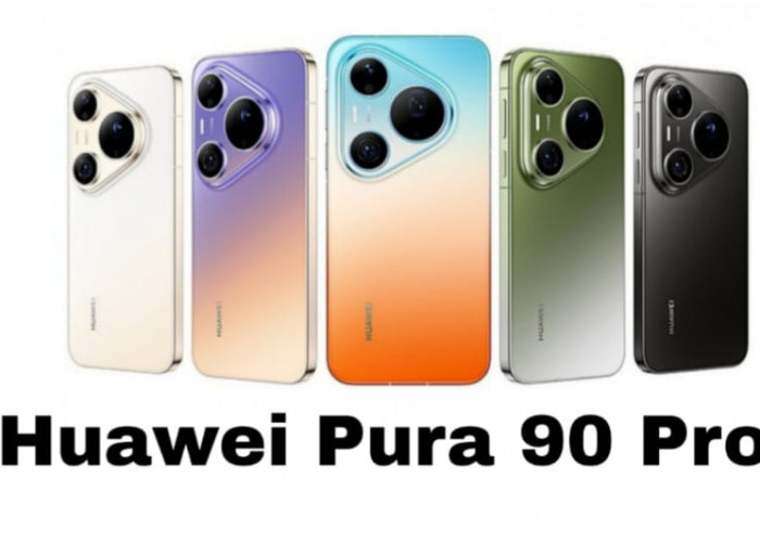 Huawei Pura 90 Resmi Meluncur Global, Bawa Kamera Flagship dan Baterai 6.500 mAh