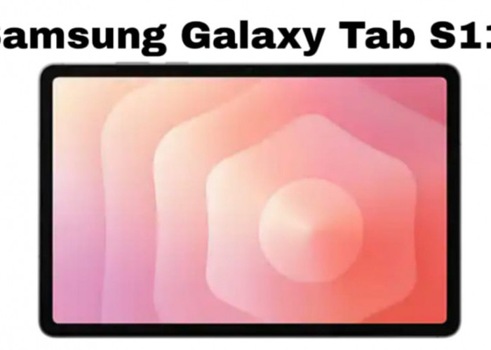 Galaxy Tab S11 Series Hadir dengan Desain Super Tipis dan Performa AI Canggih