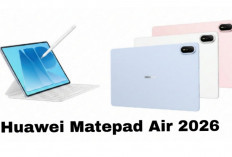 Huawei MatePad Air 2026 Hadir dengan Layar OLED 144Hz dan Baterai 10.100 mAh