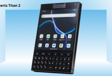 Reinkarnasi Blackberry? Unihertz Titan 2 dengan QWERTY Modern, RAM 12 GB dan Kamera 50 MP