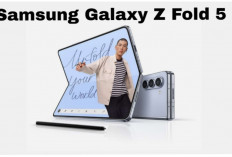 Samsung Galaxy Z Fold 5, Ponsel Lipat Premium yang Bisa Jadi Tablet