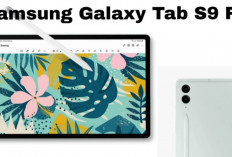 Samsung Galaxy Tab S9 FE, Tablet Serbaguna Harga Terjangkau untuk Produktivitas dan Hiburan