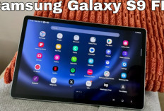 Samsung Galaxy Tab S9 FE, Tablet Menengah dengan Fitur Premium di 2026