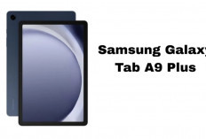 Samsung Galaxy Tab A9 Plus: Tablet Layar Besar dengan Performa Andal di Kelas Menengah